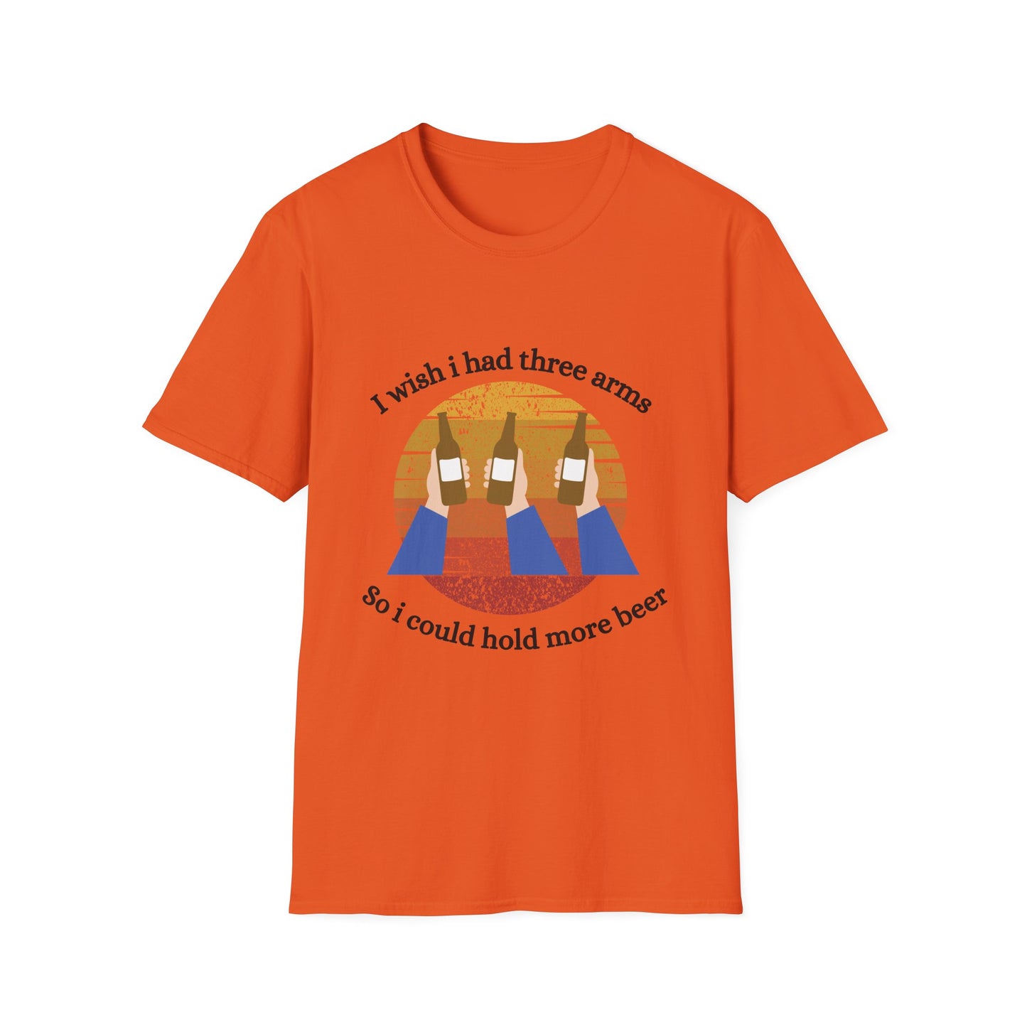 Funny wish I had three arms Unisex Shirt