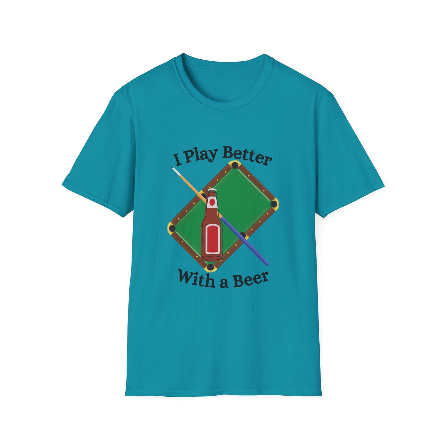 Funny I play better with a beer Unisex Billiards Shirt