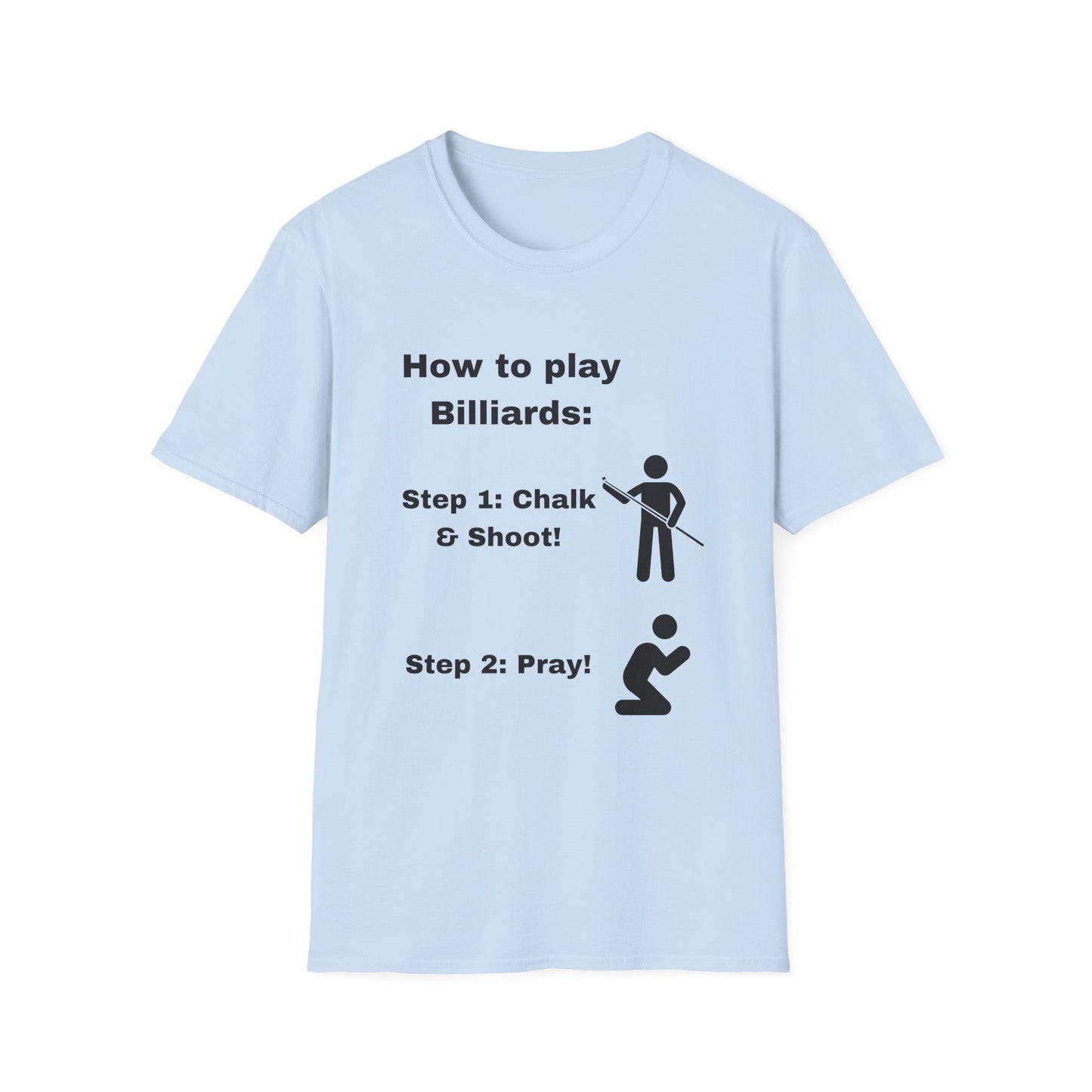 Funny how to play billiards Unisex Billiards/Pool Shirt