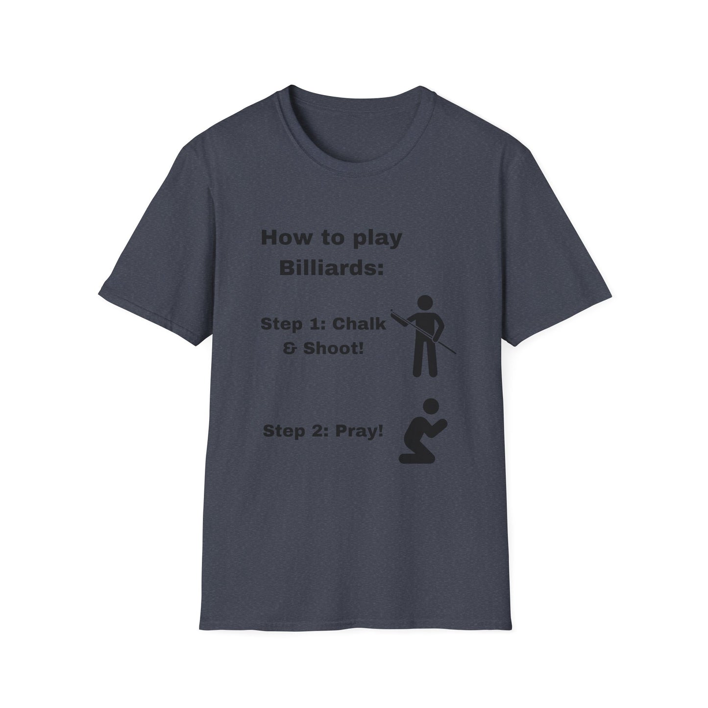Funny how to play billiards Unisex Billiards/Pool Shirt