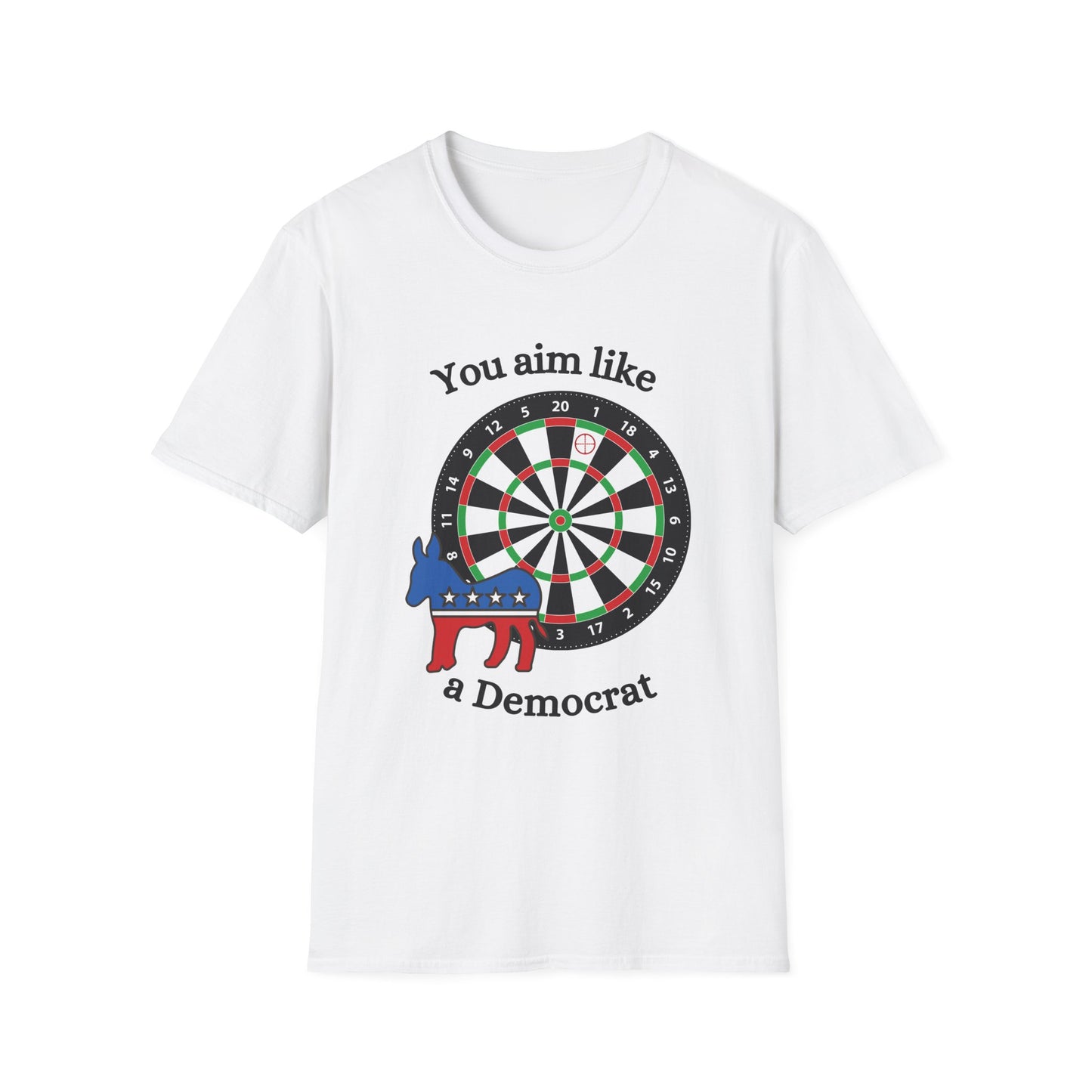 Funny you aim like a dem Unisex Darts Shirt