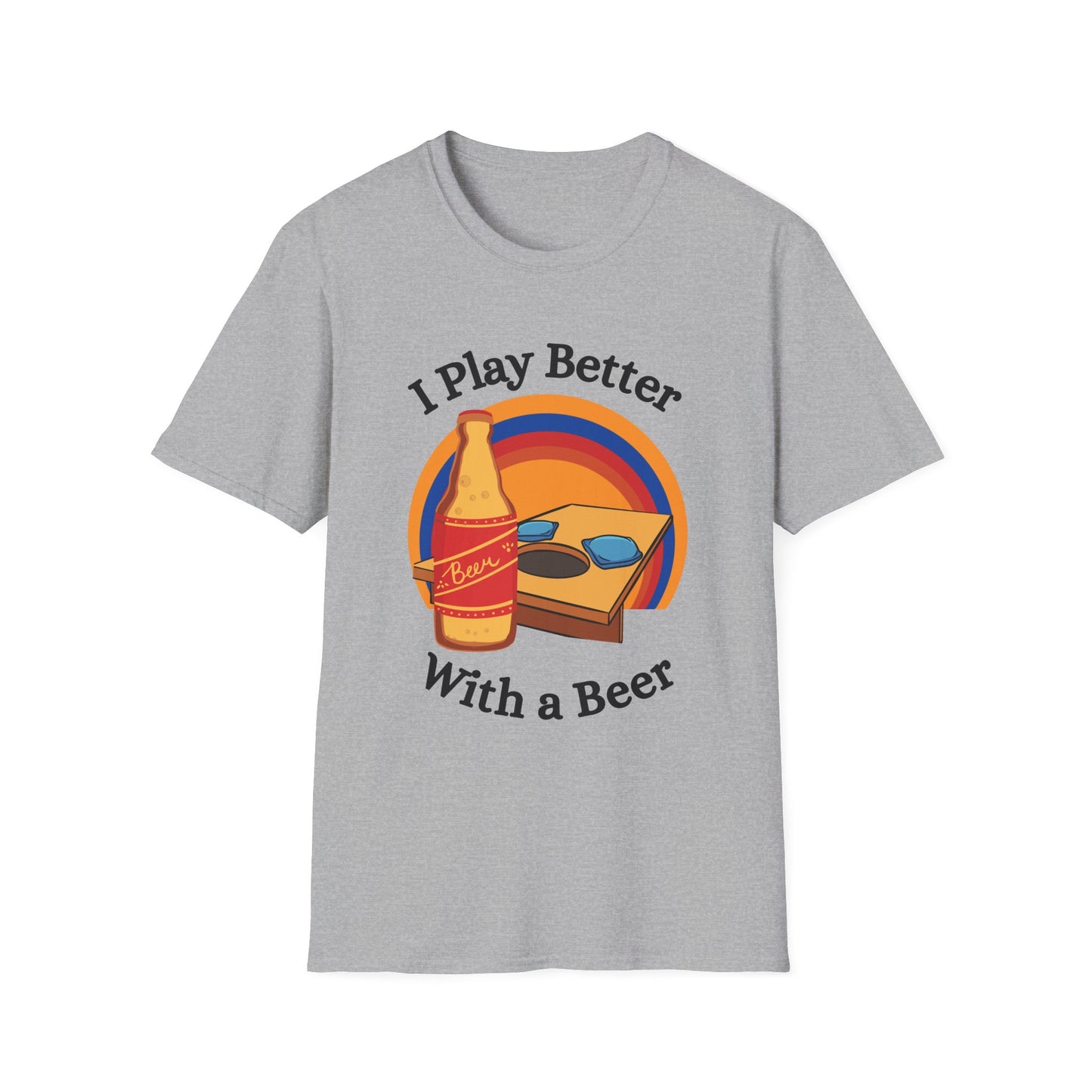 Funny I play better with a beer Unisex Cornhole Shirt