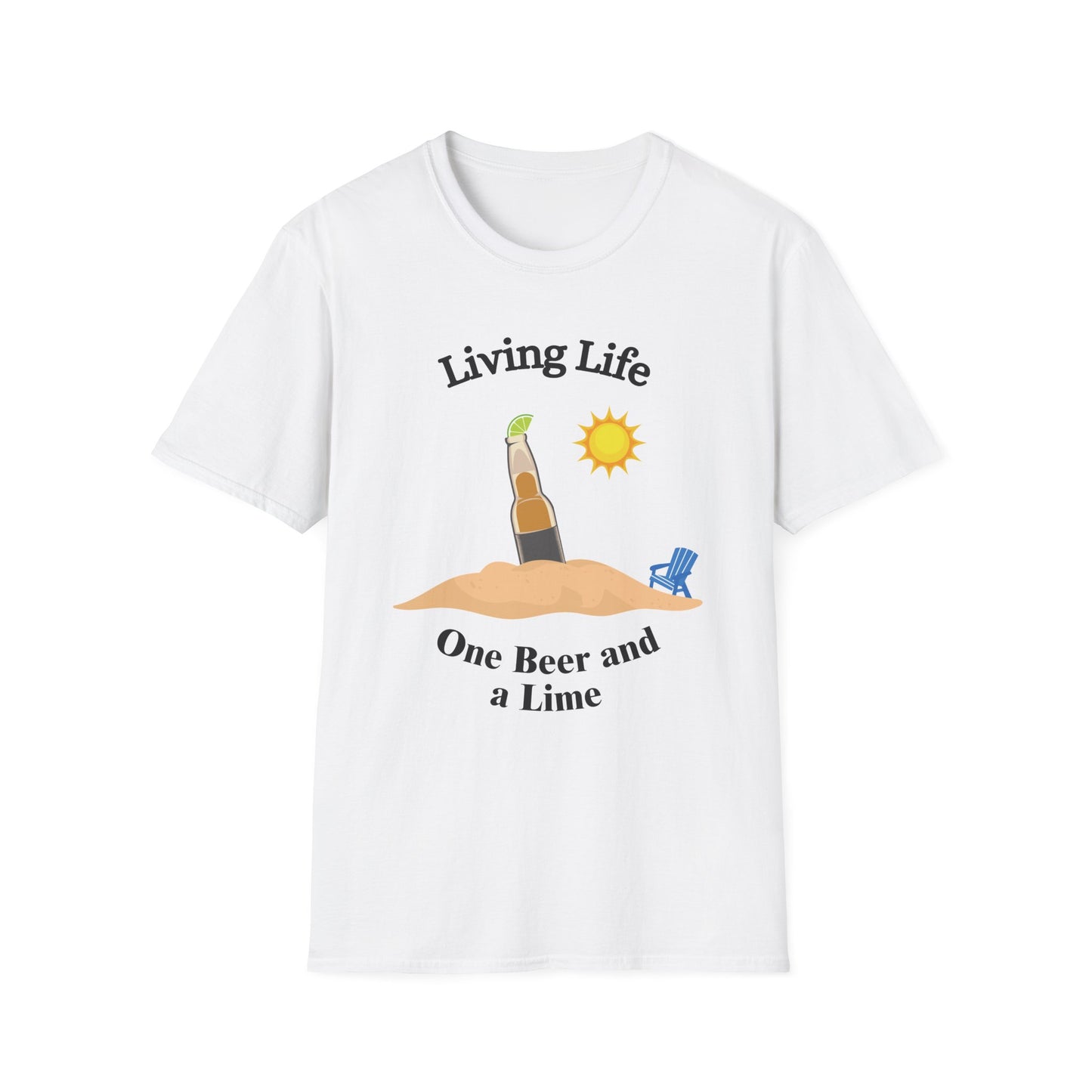 Funny living life one beer and a lime Unisex Shirt