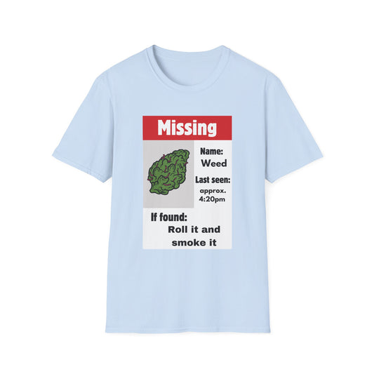 Funny weed wanted Unisex Shirt