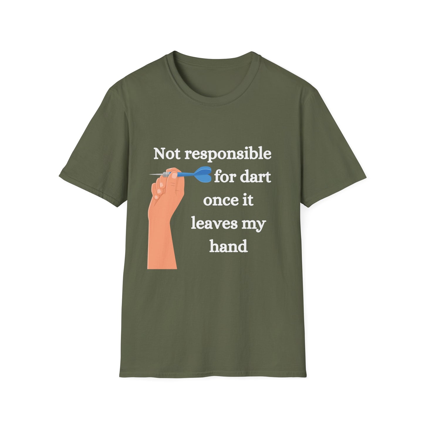 Funny not responsible for dart Unisex Darts Shirt