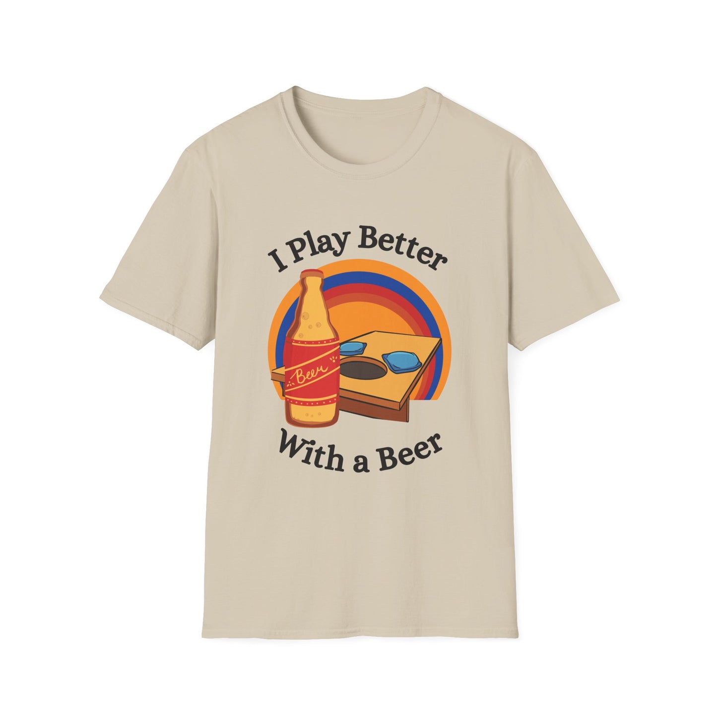 Funny I play better with a beer Unisex Cornhole Shirt