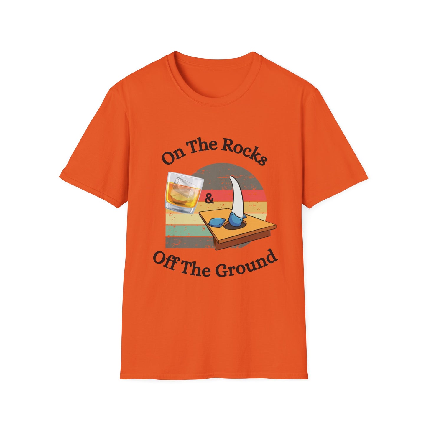 Funny on the rocks off the ground Unisex Cornhole Shirt