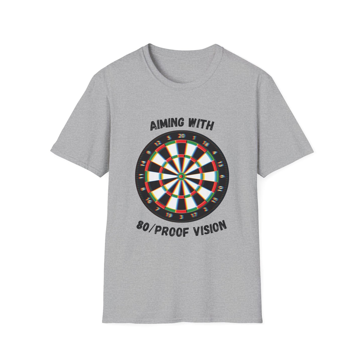 Funny aiming with 80 proof vision Unisex Darts Shirt