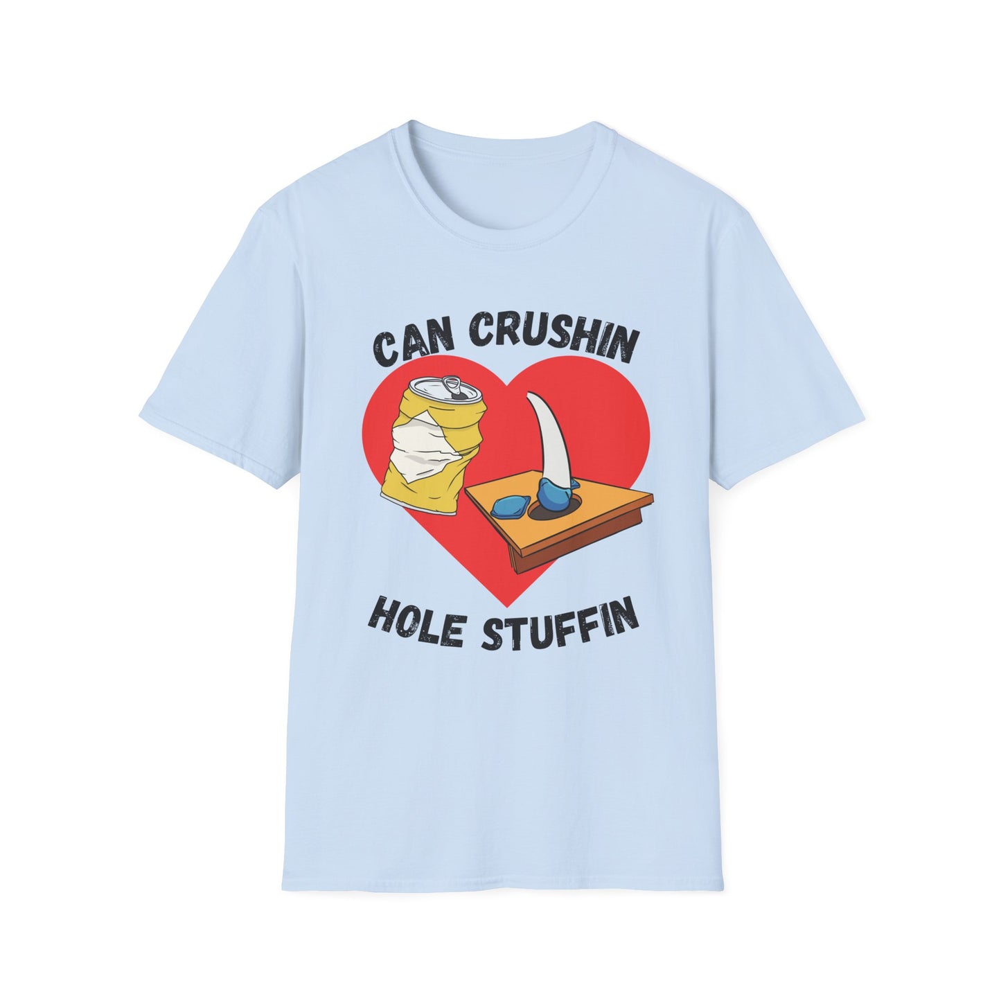 Funny can crushin hole stuffin Unisex Cornhole Shirt