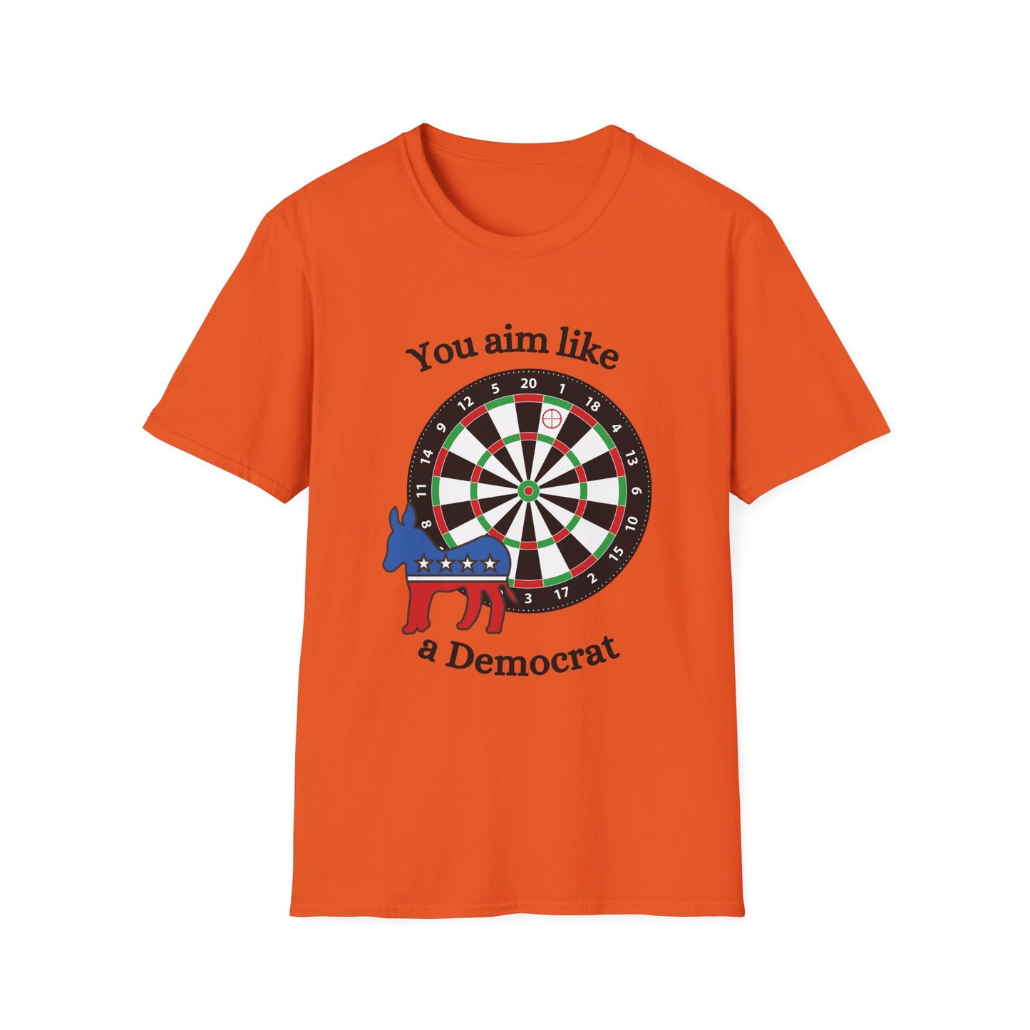 Funny you aim like a dem Unisex Darts Shirt