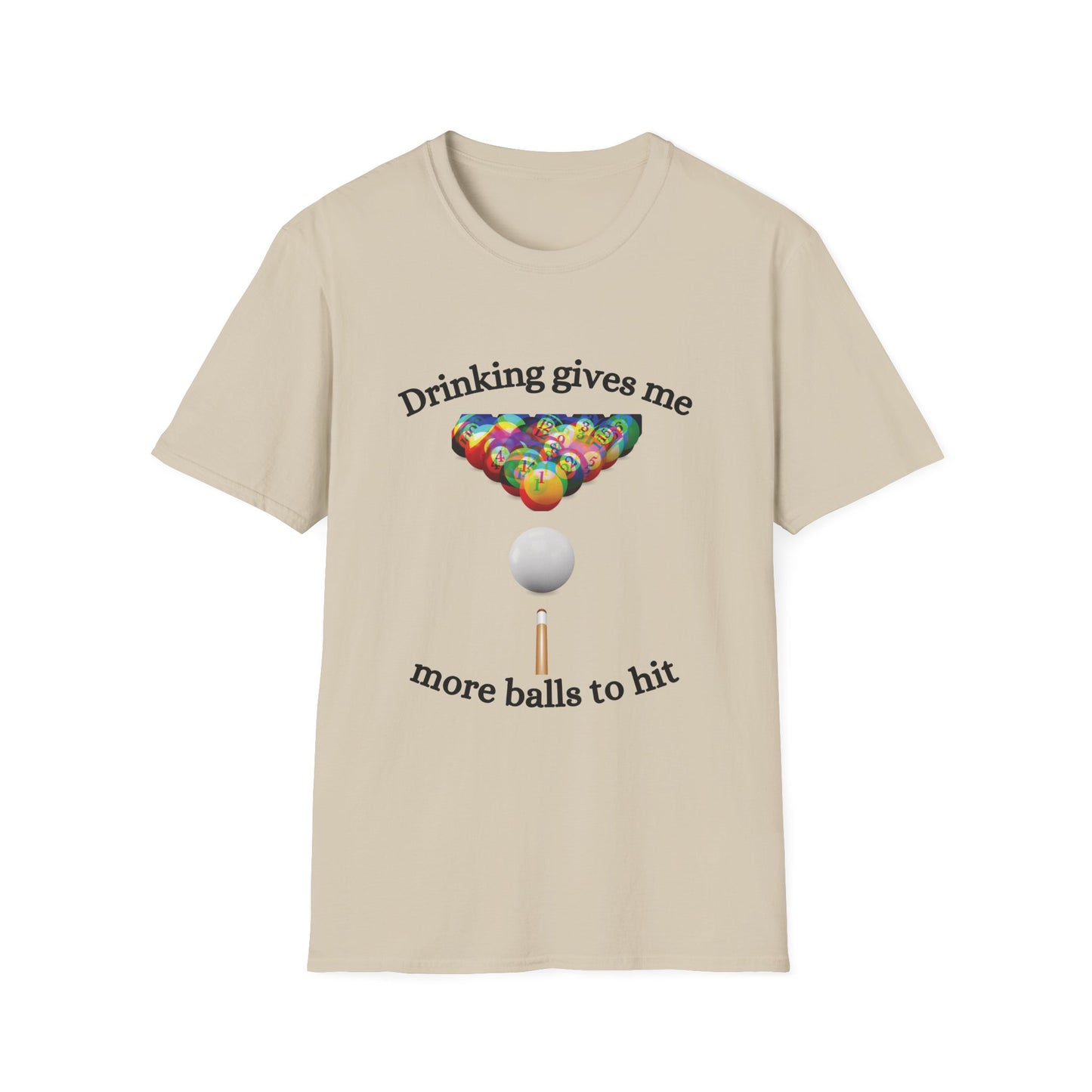 Funny drinking gives me more balls to hit Unisex Billiards/Pool Shirt