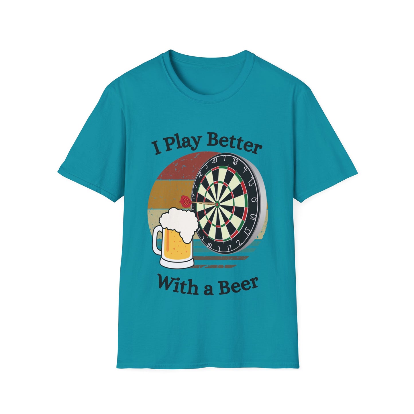 Funny unisex better with a beer darts shirt