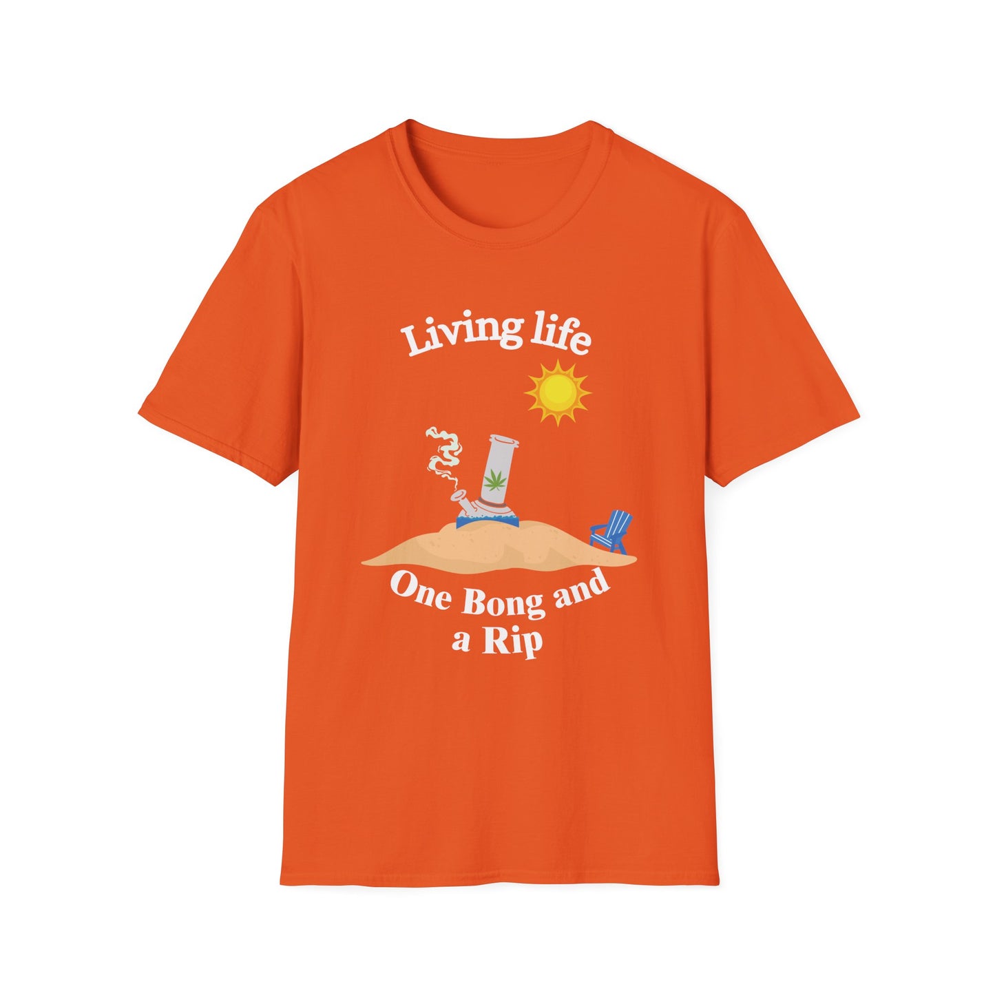 Funny living life one bong and a rip Unisex Shirt