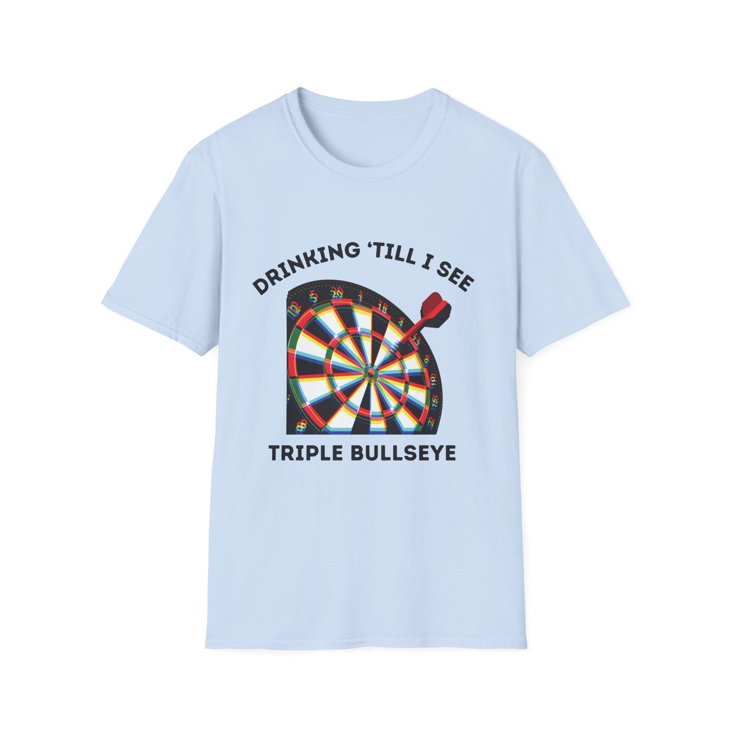 Funny drinking till I see triple bullseye Unisex Darts Shirt