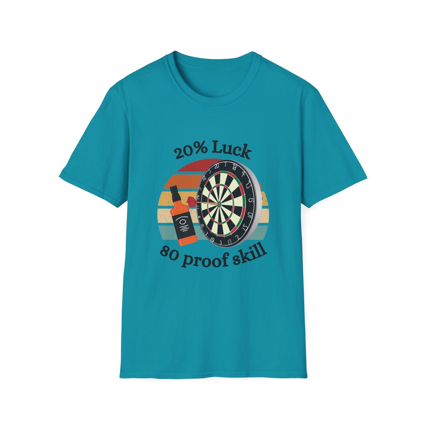 Funny 20% luck 80 proof skill Unisex Darts Shirt