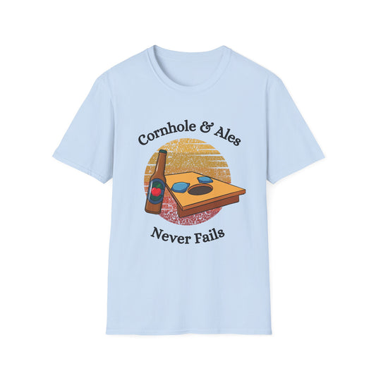 Funny cornhole and ales never fails Unisex Cornhole Shirt