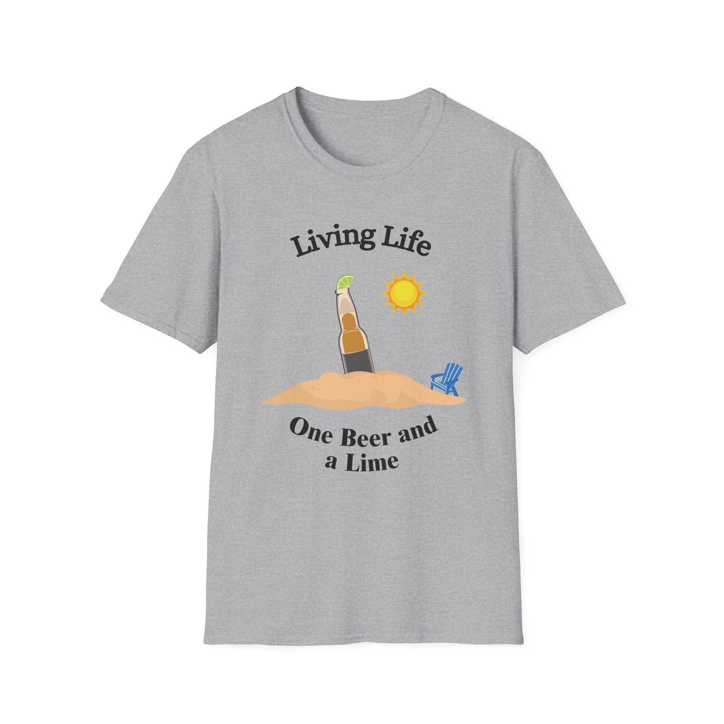 Funny living life one beer and a lime Unisex Shirt