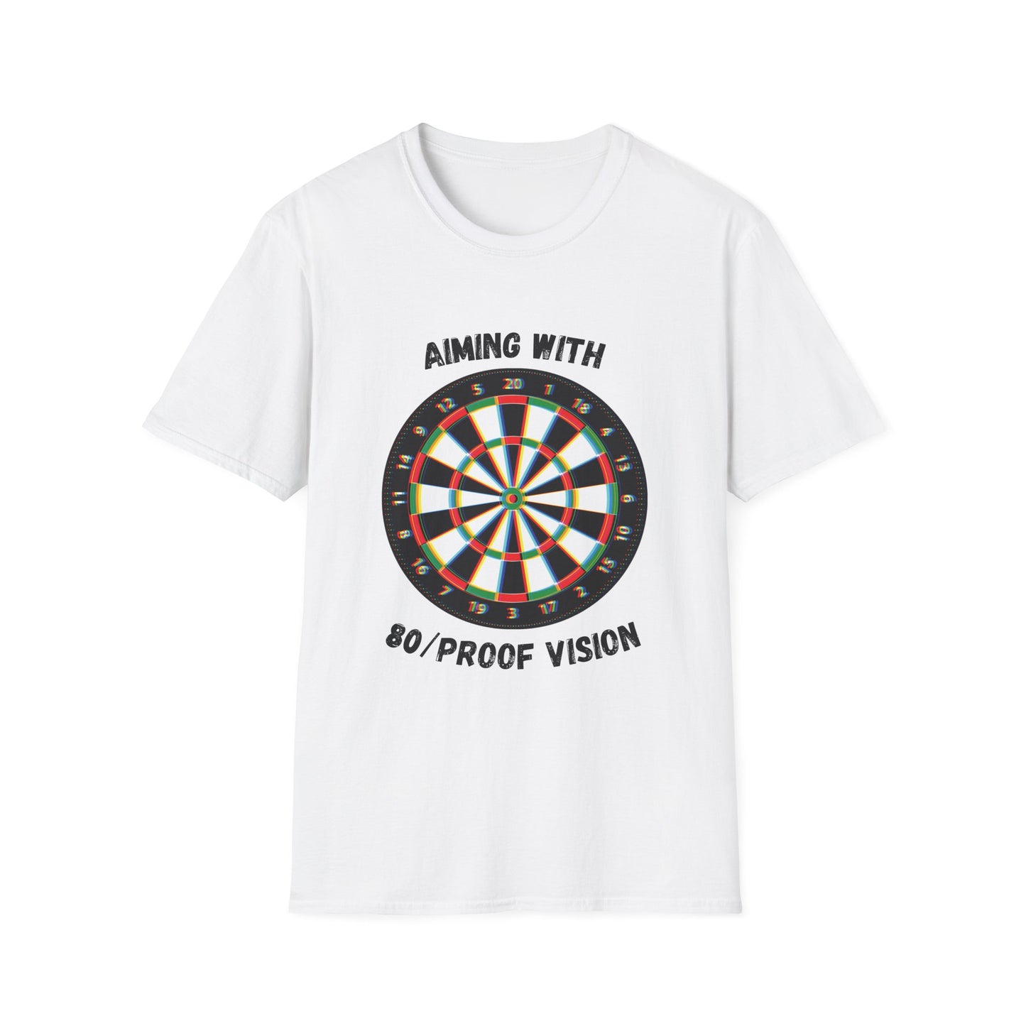 Funny aiming with 80 proof vision Unisex Darts Shirt