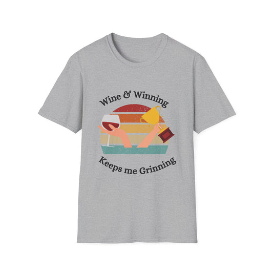 Funny wine & winning Unisex Shirt