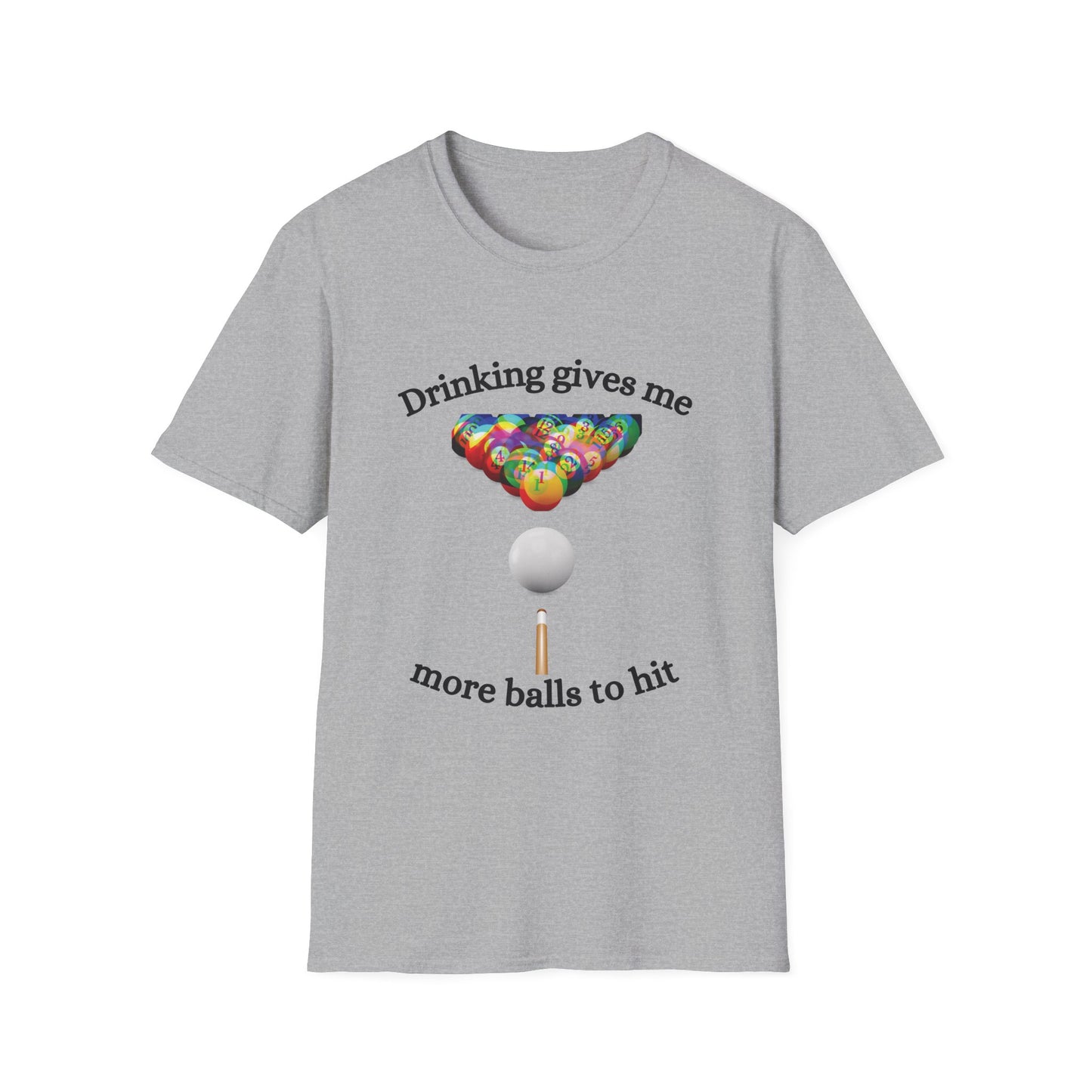 Funny drinking gives me more balls to hit Unisex Billiards/Pool Shirt