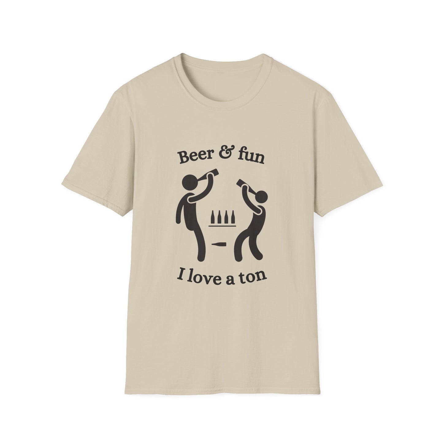 Funny beer & fun I love a ton Unisex Shirt