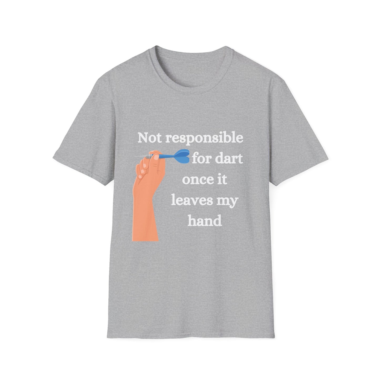 Funny not responsible for dart Unisex Darts Shirt