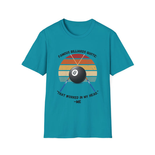 Funny that worked in my head Unisex Billiards/Pool Shirt