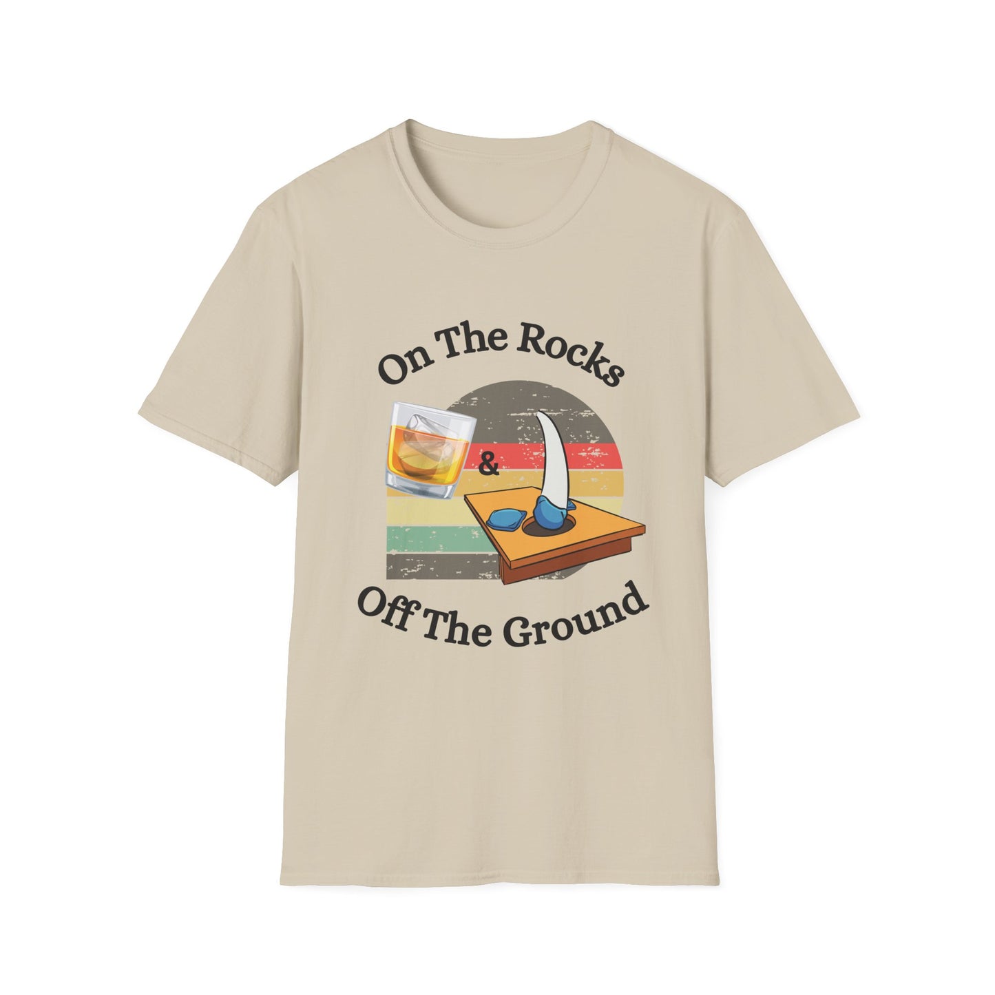 Funny on the rocks off the ground Unisex Cornhole Shirt