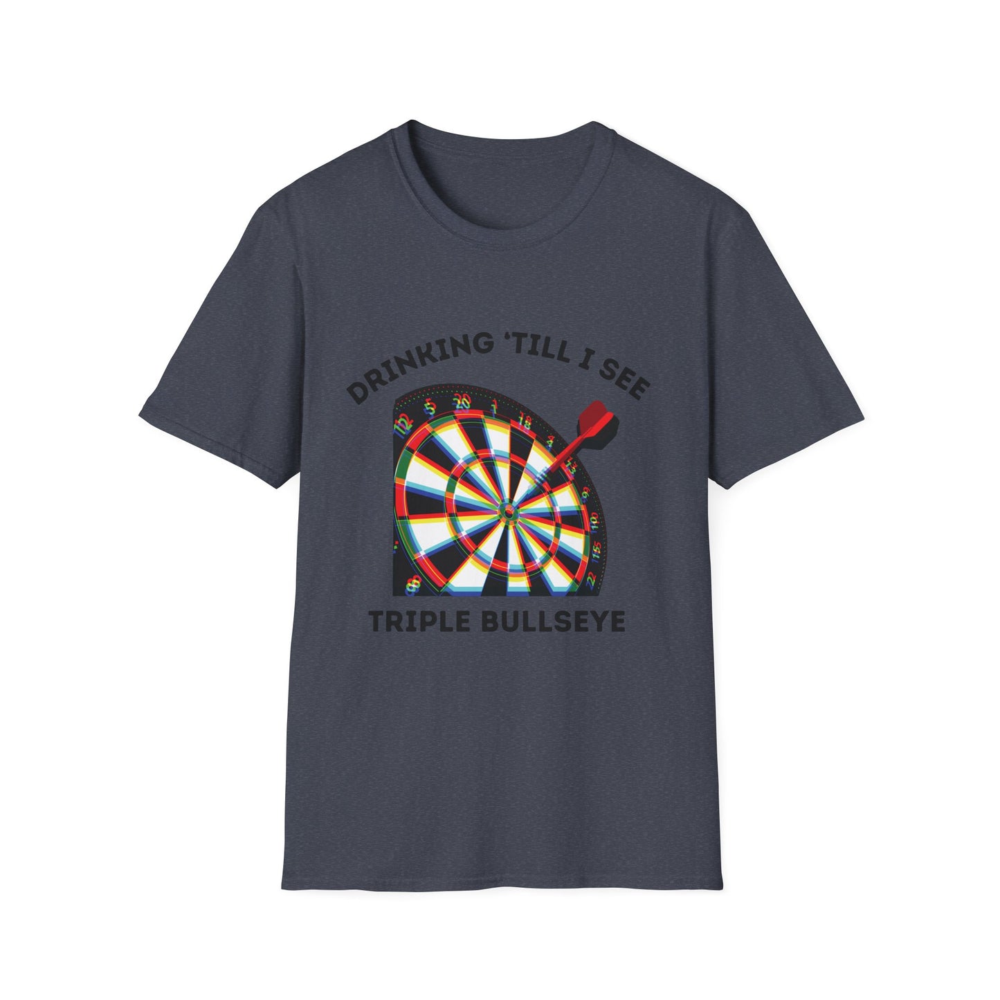 Funny drinking till I see triple bullseye Unisex Darts Shirt