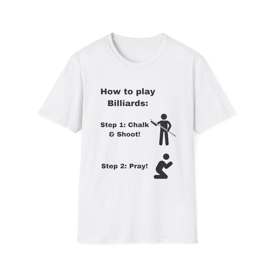 Funny how to play billiards Unisex Billiards/Pool Shirt